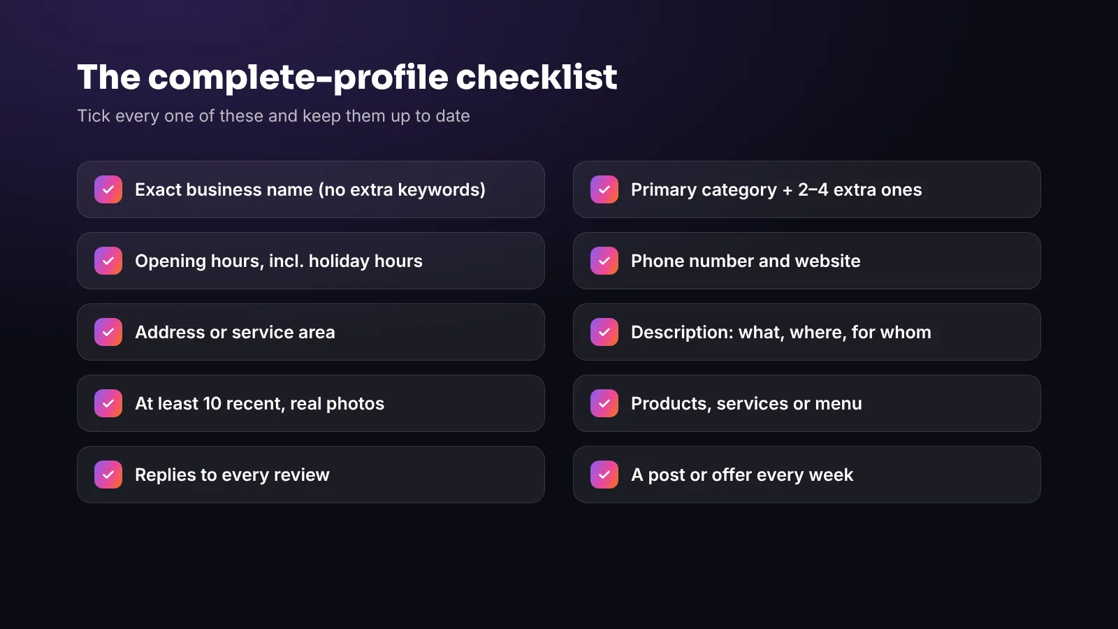 A checklist of everything a complete Google Business Profile needs